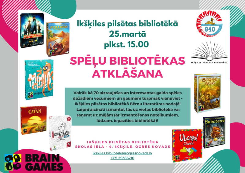Spēļu bibliotēkas atklāšana Ikšķiles pilsētas bibliotēkā 25.martā plkst. 15.00