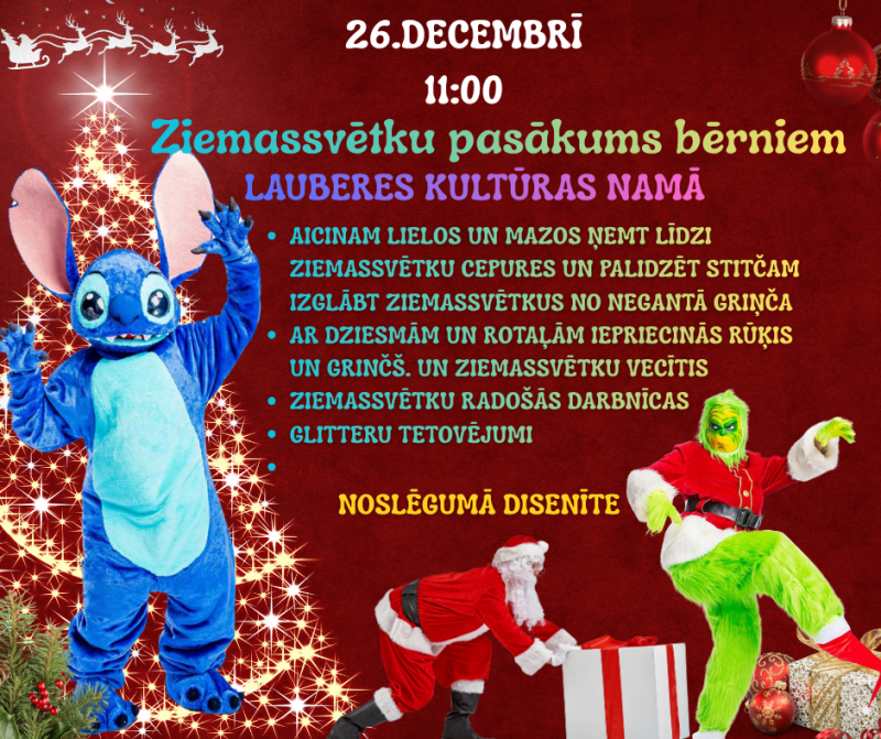 26. decembrī plkst. 11.00 Ziemassvētku pasākums bērniem Lauberes Kultūras namā 