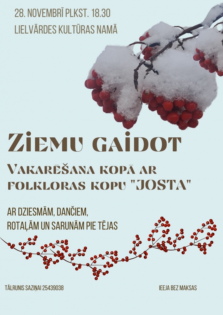 Afiša pasākumam - apsniguši pīlādži un gaiši zila fona 