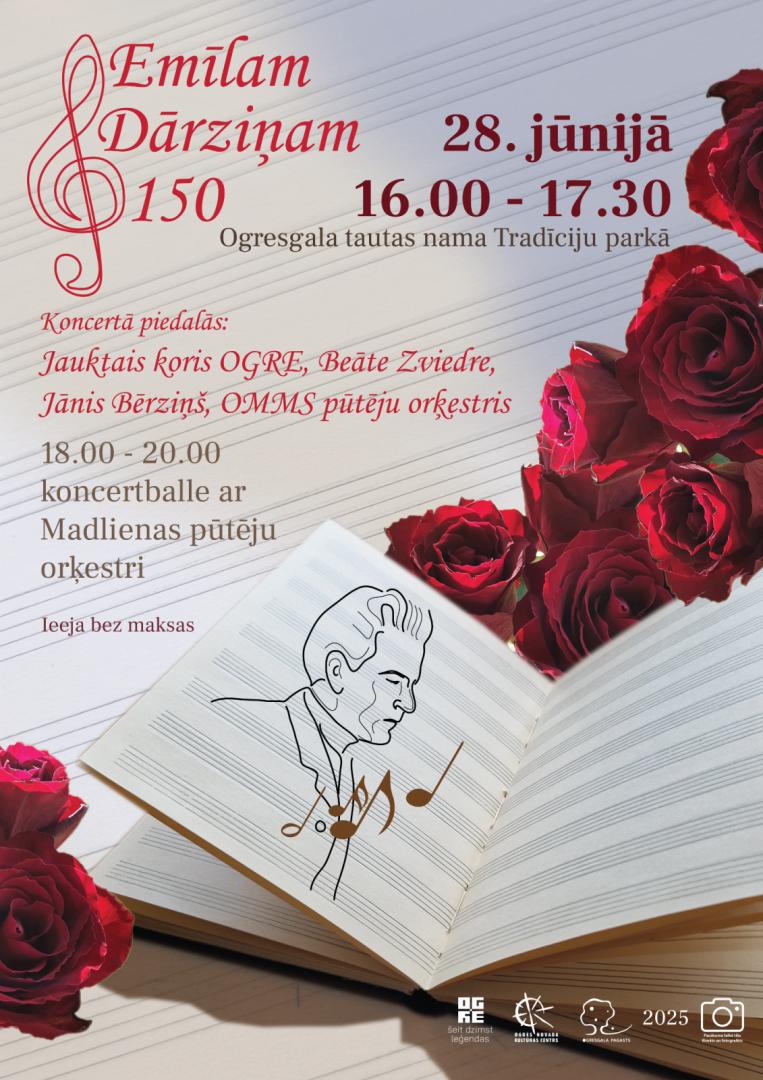 28. jūnijā  Ogresgala tautas nama Tradīciju parkā no plkst. 16.00 līdz plkst. 17.30 koncerts EMĪLAM DĀRZIŅAM - 150. no plkst. 18.00 līdz plkst. 20.00 Koncertballe ar Madlienas pūtēju orķestri