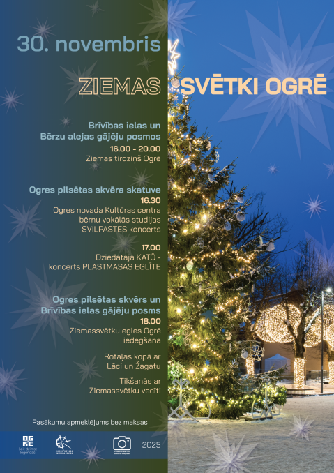 30. novembrī ZIEMAS SVĒTKI OGRĒ
