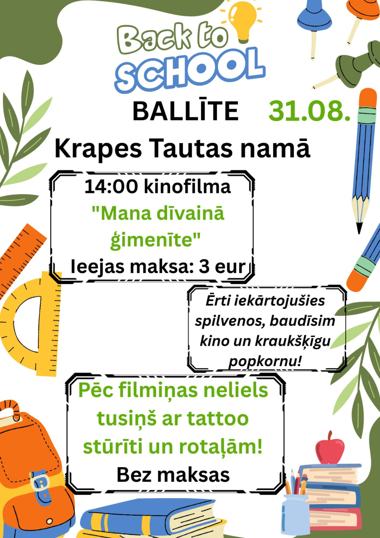 "Back to School" ballīte Krapes Tautas namā 31. augustā
