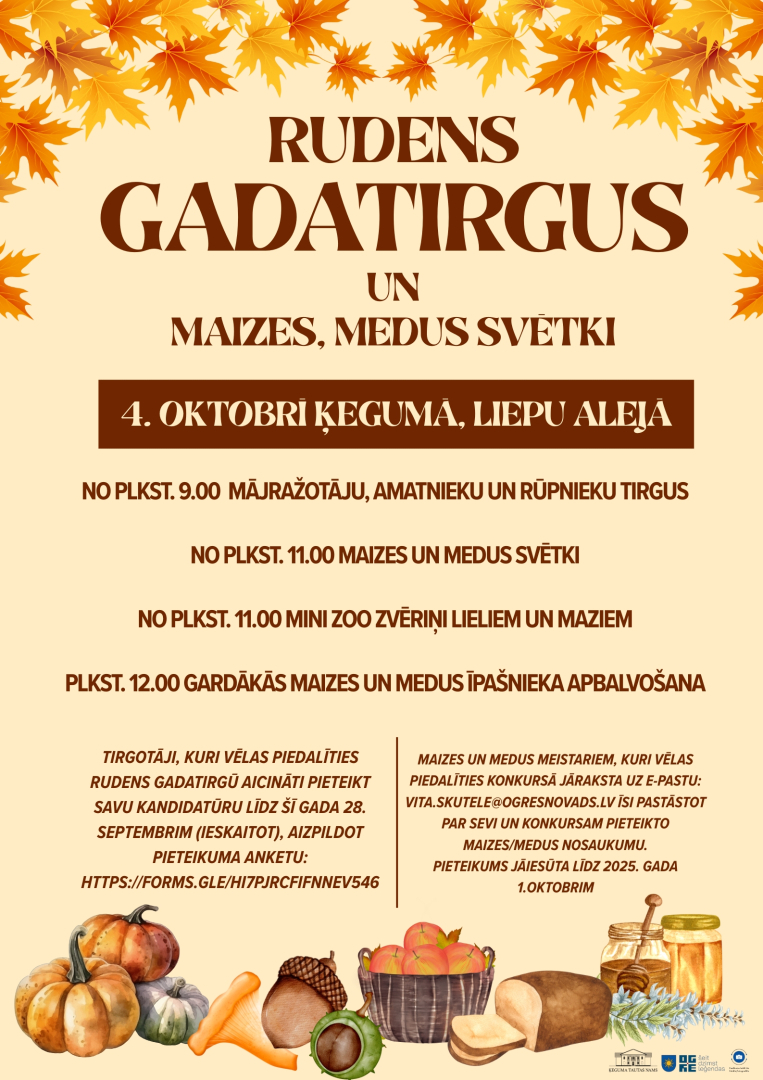 4.oktobrī Rudens gadatirgus un maizes, medus svētki Ķegumā. Afiša ar rudens lapām un rudens veltēm
