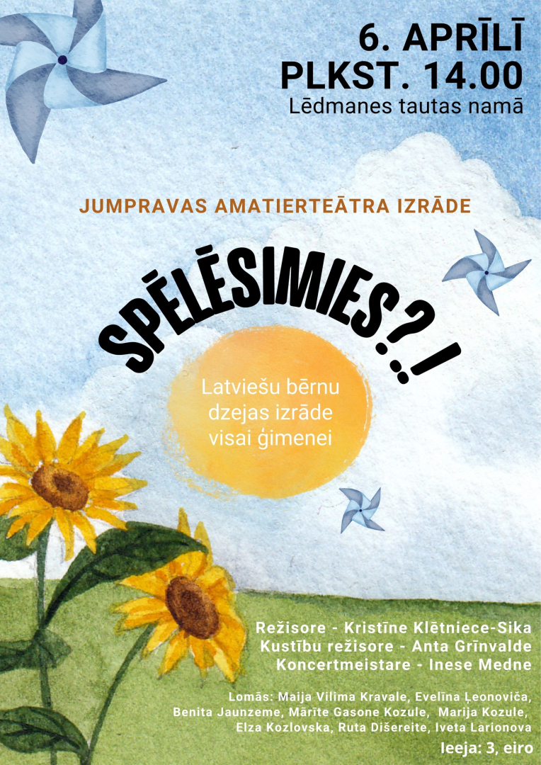 Jumpravas amatierteātra izrāde SPĒLĒSIMIES?.! Lēdmanes tautas namā 6. aprīlī plkst. 14.00