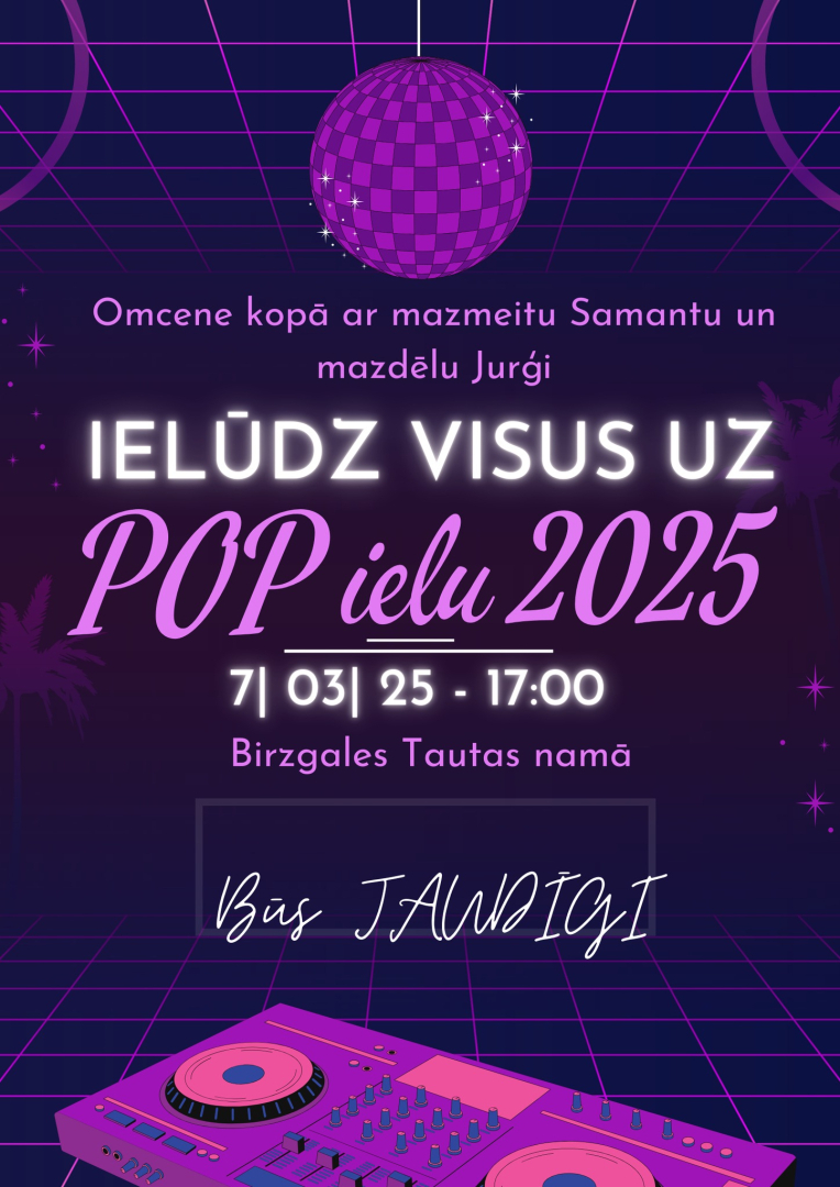 Popiela Birzgales tautas namā 7.martā pl.17.00