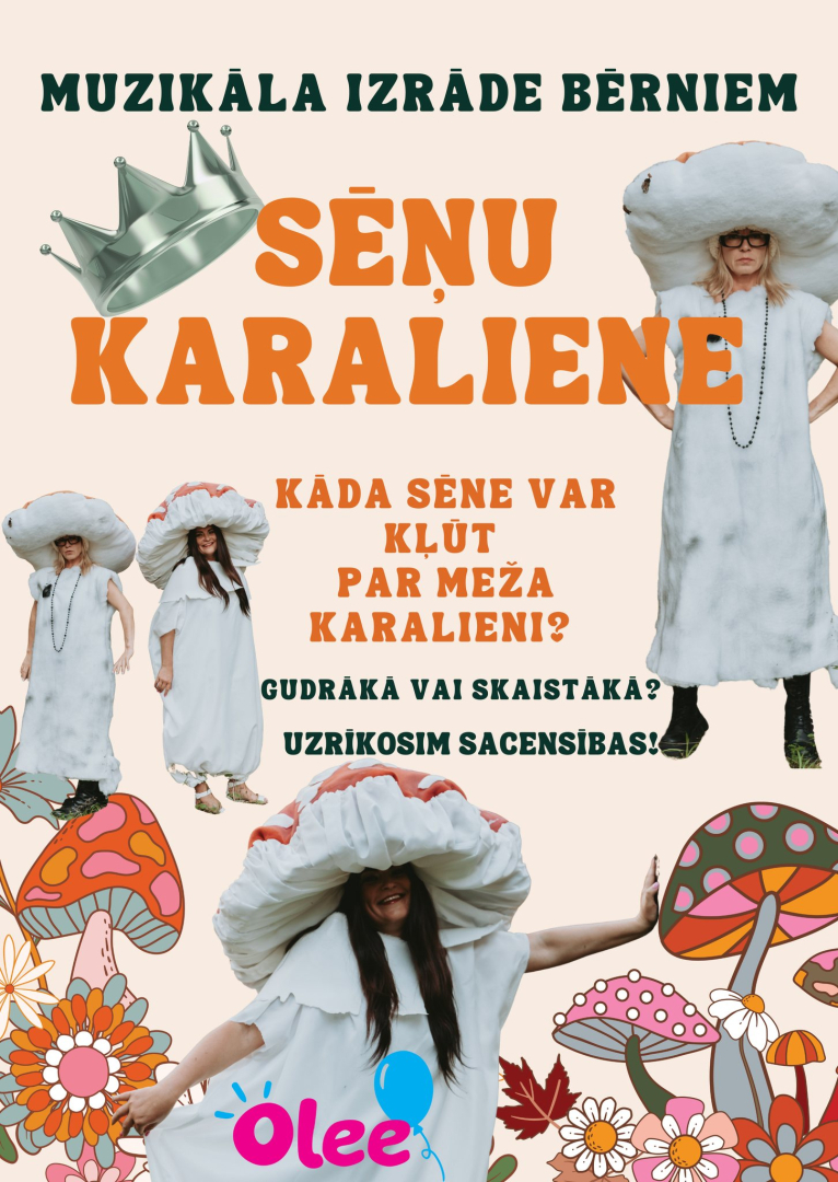 Izrāde bērniem "Sēņu karaliene" 7. septembrī plkst. 11.00 Ķeguma Tautas namā. Afiša ar aktieriem sēņu tērpos