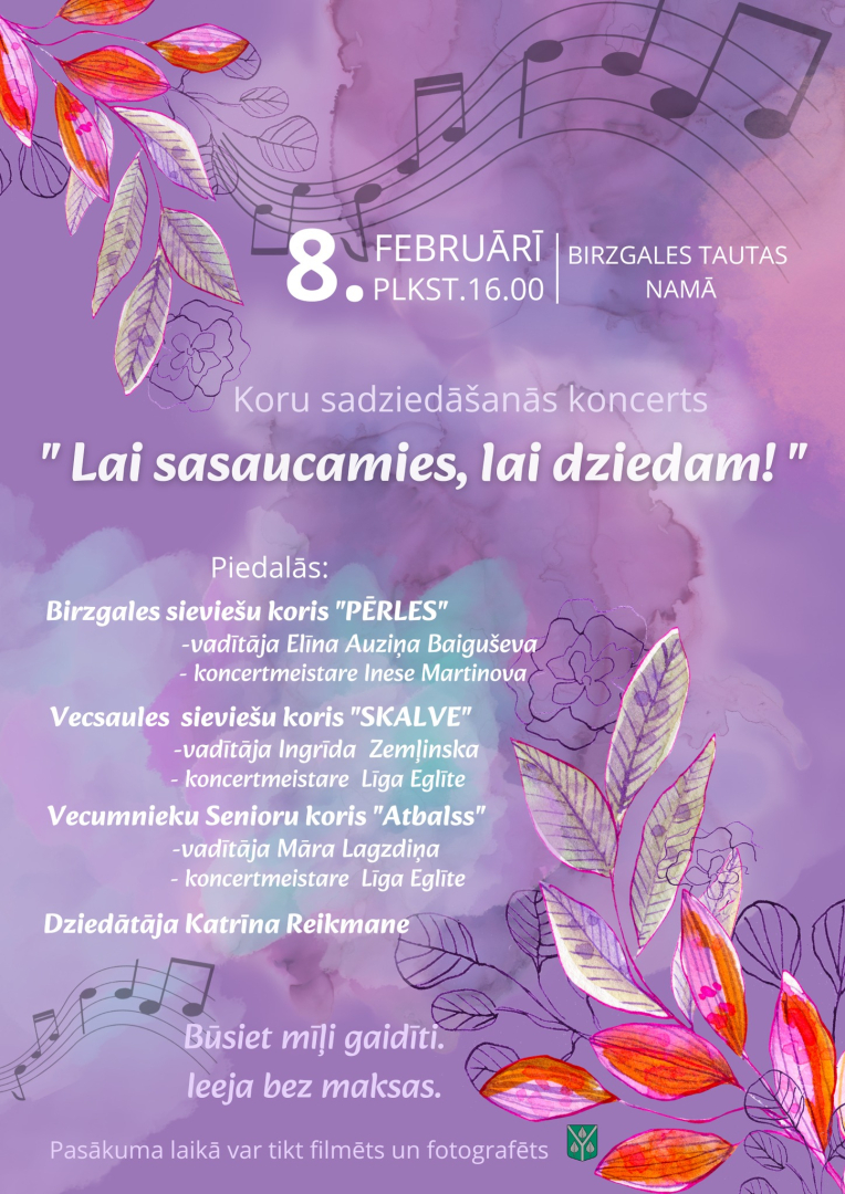 Koru sadziedāšanās koncerts "Lai sasaucamies, lai dziedam!" 8.februārī pl.16.00 Birzgales tautas namā