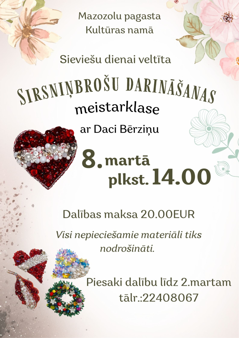 Afiša ar informāciju par pasākumu un dažādu no pērlītēm darinātu brošu attēliem