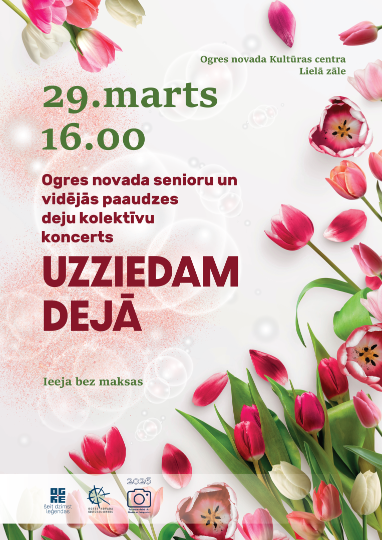 29. martā plkst. 16.00 Ogres novada Kultūras centrā novada vidējās paaudzes deju kolektīvu koncerts Uzziedam dejā. Ieeja bez maksas.