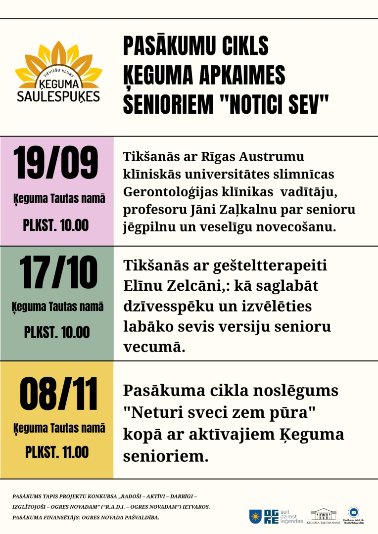 Pasākumu cikls Ķeguma apkaimes senioriem NOTICI SEV!