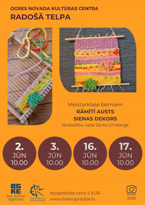 Meistarklase bērniem RĀMĪTĪ AUSTS SIENAS DEKORS