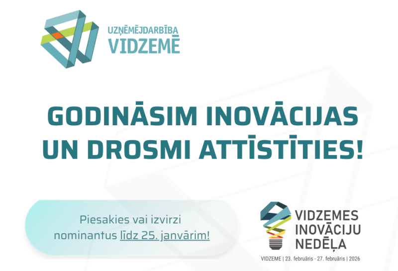Godināsim inovācijas un drosmi attīstīties! Piesakies vai izvirzi nominantus līdz 25. janvārim!