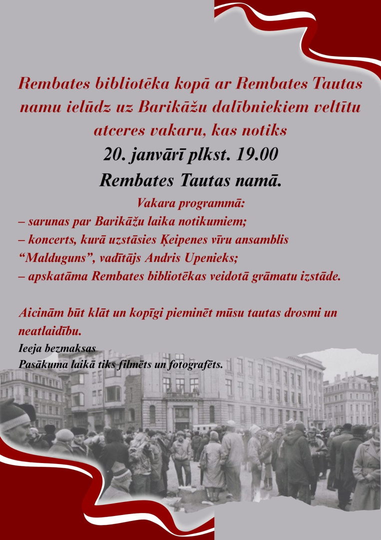 Afiša ar valsts karogu noformējumu, kā arī fotoattēlu no barikāžu laika 