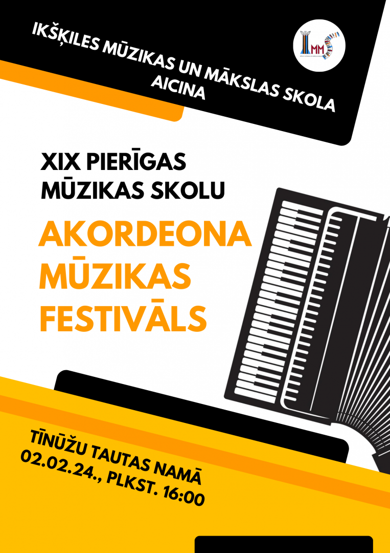XIX Pierīgas Mūzikas skolu akordeona mūzikas festivāls Tīnūžos plakāts 02.02.2024.