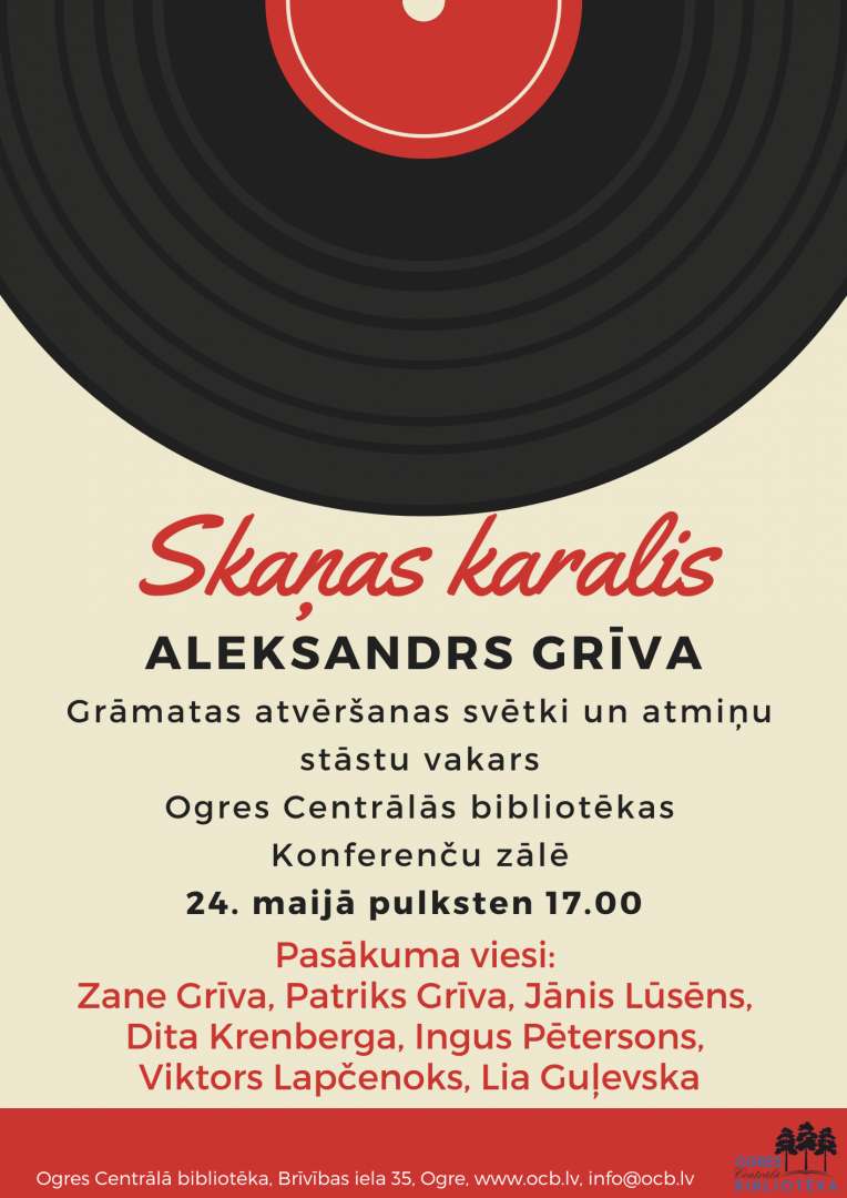 Afiša pasākumam Skaņu karalis Aleksandrs Grīva Ogres Centrālajā bibliotēkā