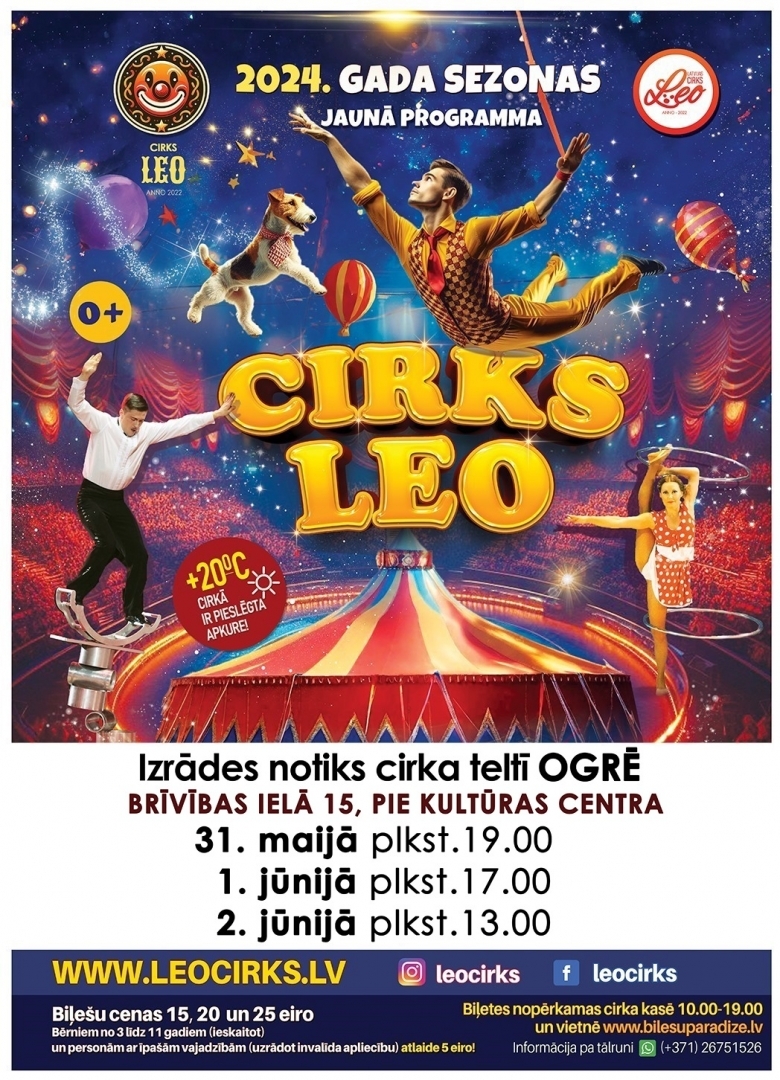 Latvijas ceļojošais cirks LEO Ogrē 