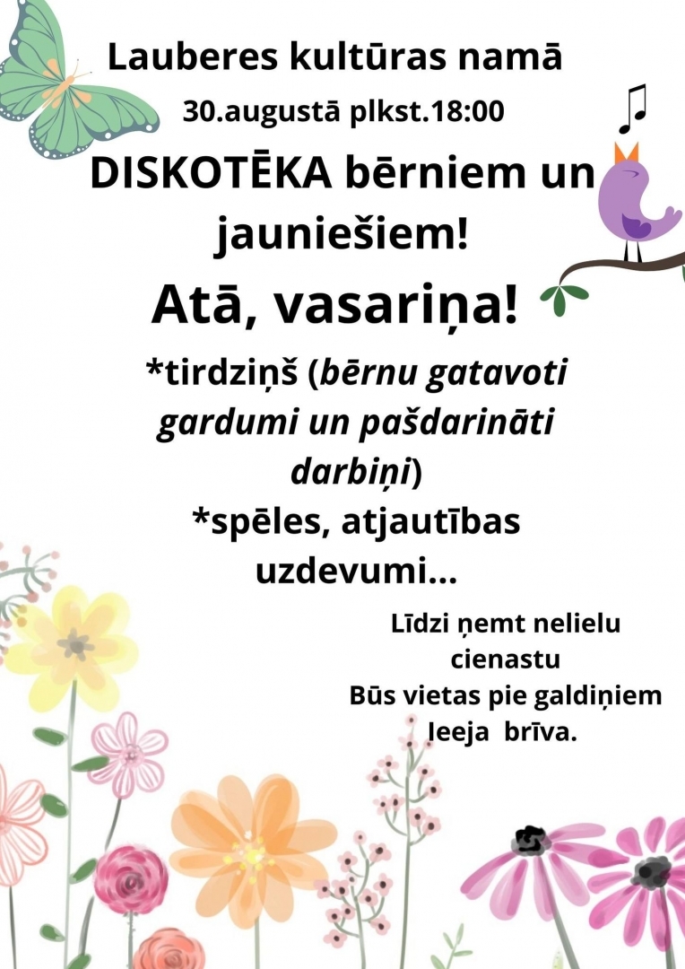 DISKOTĒKA bērniem un jauniešiem “Atā, vasariņa!” Lauberē 30.08.2024.