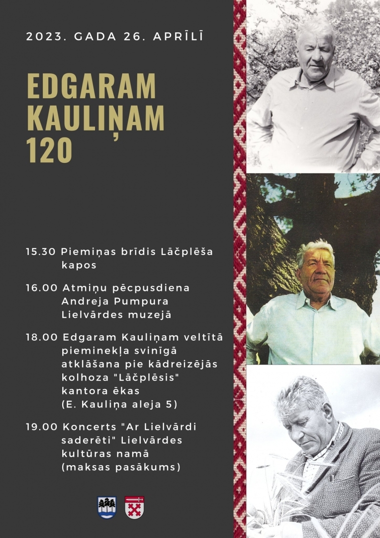 Plakāts Edgara Kauliņa 120. dzimšanas dienas piemiņas pasākumiem