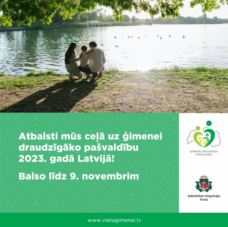 Afiša - atbalsti mūs ceļā uz ģimenei draudzīgāko pašvaldību 2023. gadā Latvijā!
