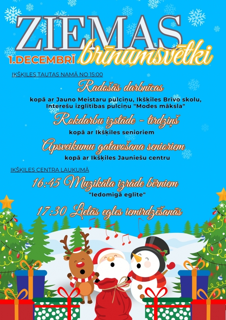 ZIEMAS BRĪNUMSVĒTKI 1. decembrī Ikšķiles Tautas namā no plkst. 15.00
