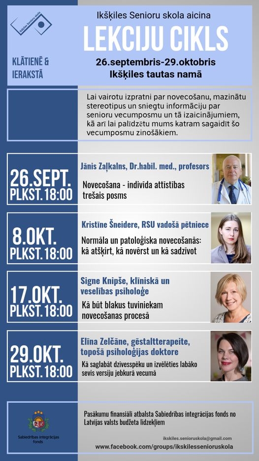 Afiša: Ikšķiles Senioru skola aicina: Lekciju cikls 26. septembris - 29. oktobris Ikšķiles tautas namā 