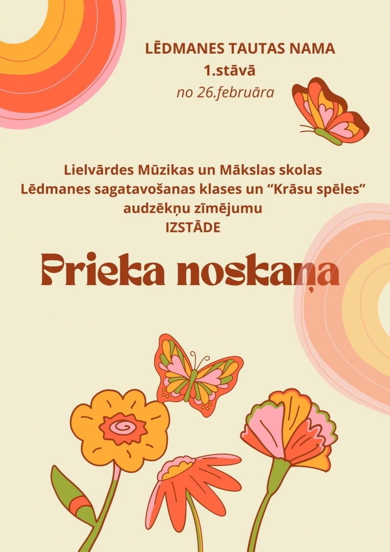 izstāde Prieka noskaņa Lēdmane 26.02.2024.