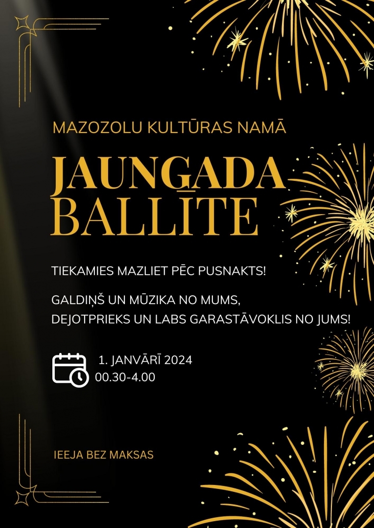 Jaungada nakts diskoballe Mazozolos plakāts 01.01.2024