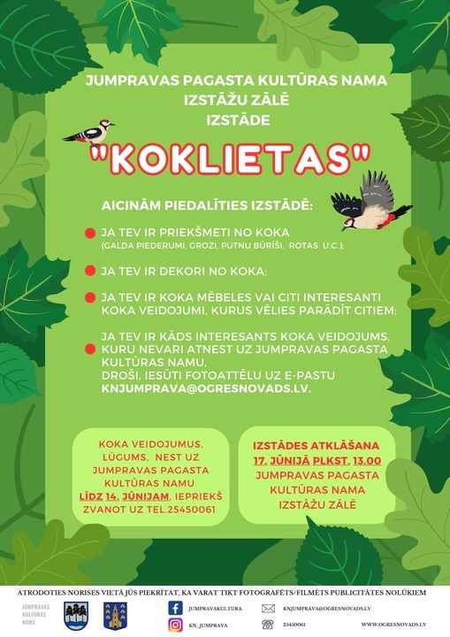 Afiša: Jumpravas pagasta Kultūras nama izstāžu zālē izstāde "Koklietas". 