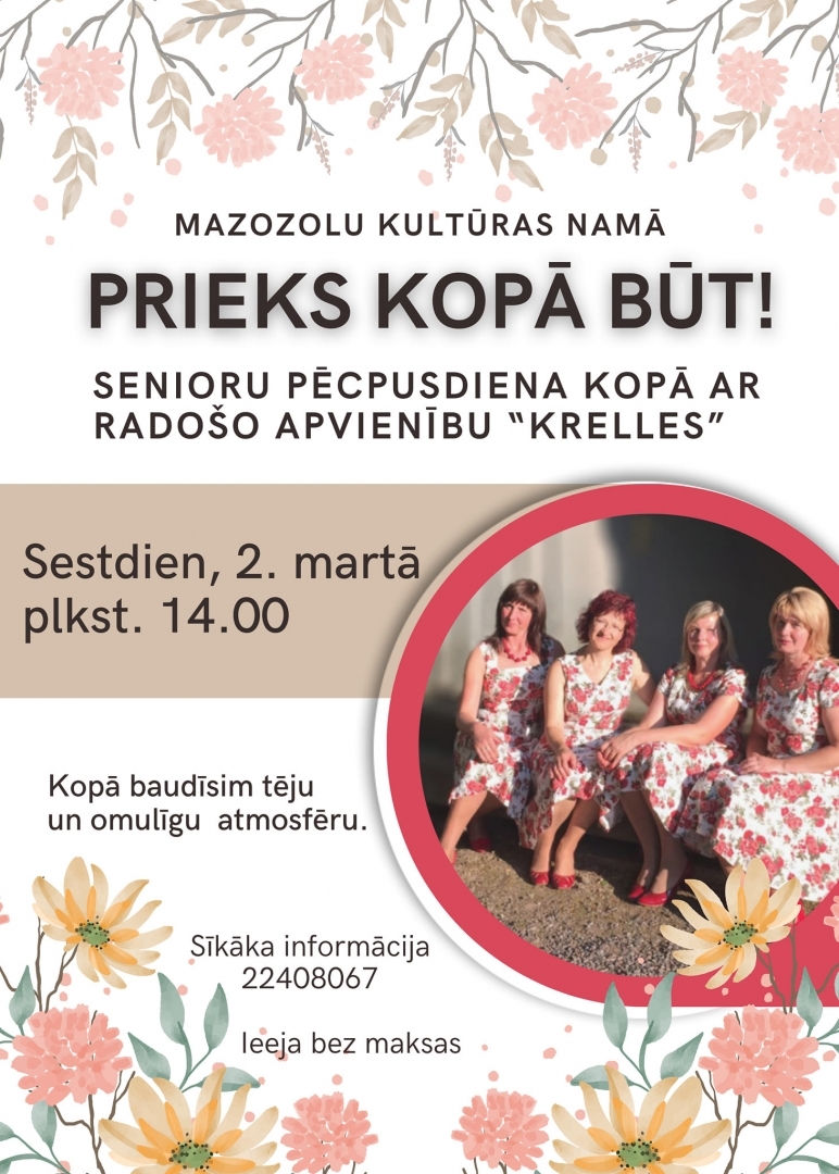 2. martā plkst.14.00 Mazozolu pagasta Kultūras namā senioru balle ar radošo apvienību “Krelles” plakāts 02.03.2024