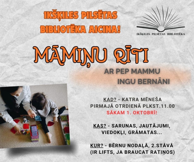 Māmiņu rīti Ikšķiles pilsētas bibliotēkā 2024