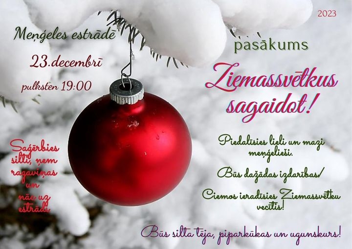 Meņģeles pasākums Ziemassvētkus sagaidot plakāts 23.12.2023