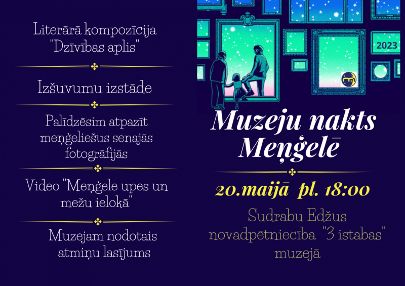 Muzeju nakts 2023 pasākuma afiša Meņģelē