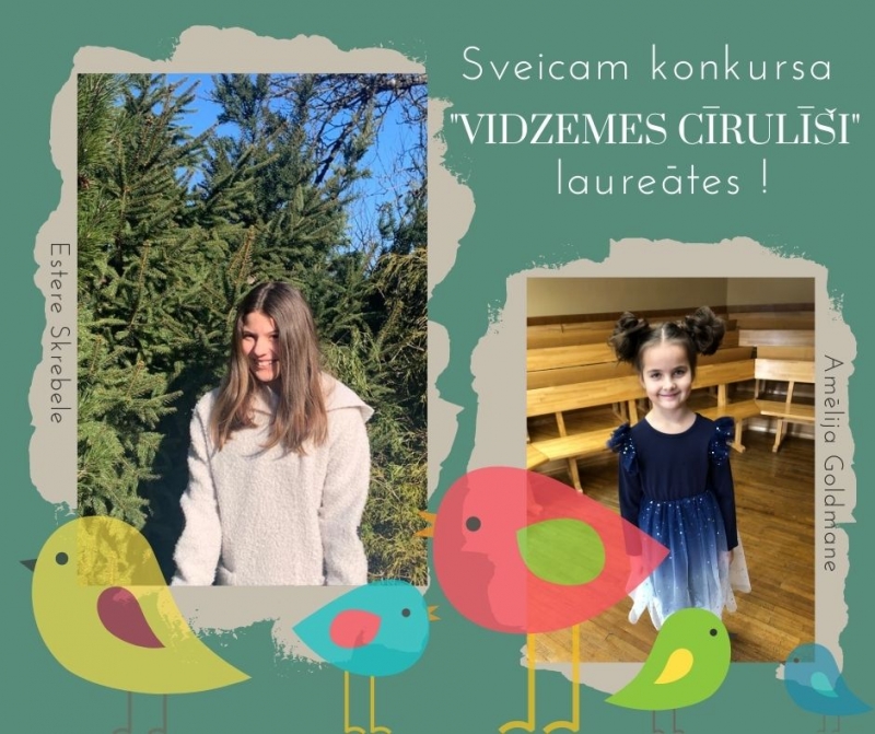 Konkursa "Vidzemes cīrulīši" laureātes