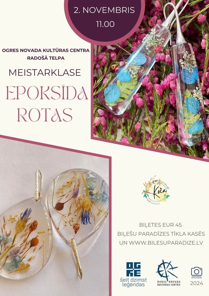 Afiša: 3. novembris 11.00, Ogres novada Kultūras centra radošā telpa - meistarklase "Epoksīda rotas"