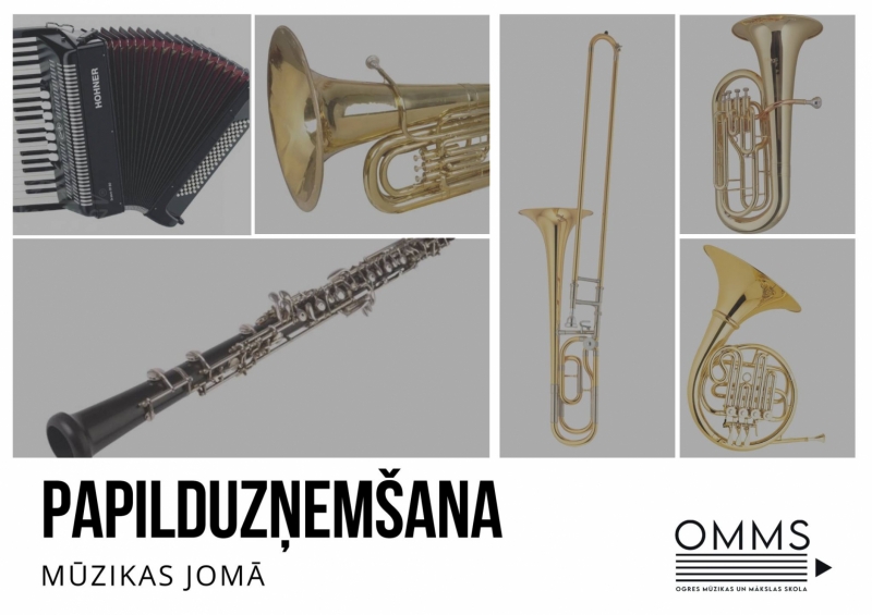 Papilduzņemšana Ogres Mūzikas un mākslas skolas Mūzikas nodaļā