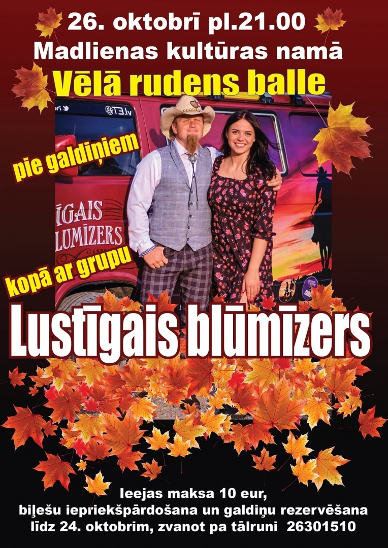 Vēlā rudens balle Madlienā 26.10.2024.