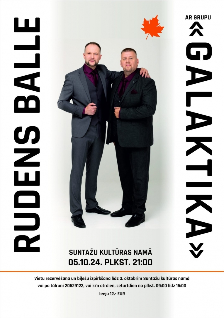 Rudens balle ar grupu ‘’GALAKTIKA’’ Suntažos 05.10.2024.
