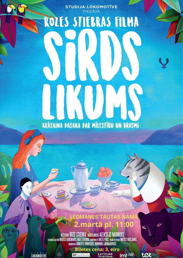 Animācijas filma SIRDS LIKUMS Lēdmanē plakāts 02.03.2024