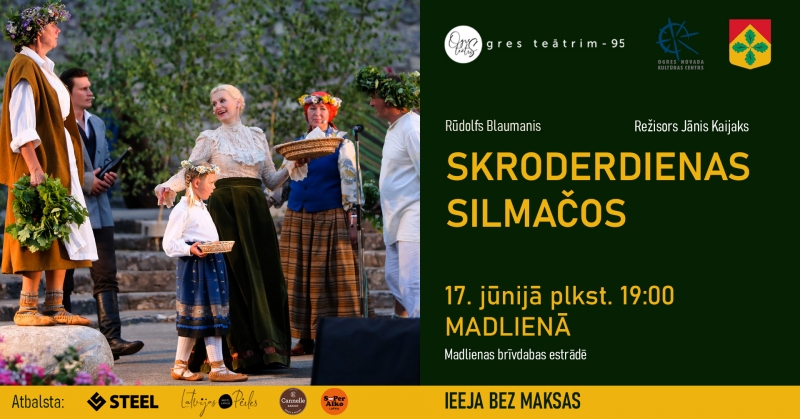 Plakāts teātra izrādei "Skroderdienas Silmačos" Madlienā