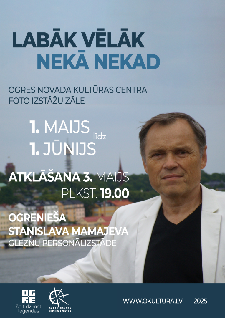 Staņislava Mamajeva gleznu personālizstāde LABĀK VĒLĀK NEKĀ NEKAD