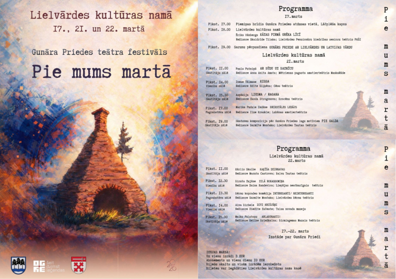 Lielvārdes kultūras namā 17., 21. un 22. martā Gunāra Priedes teātra festivāls "Pie mums martā". Ieejas maksa uz 1 izrādi - 3 eiro, uz visu dienu - 10 eiro.