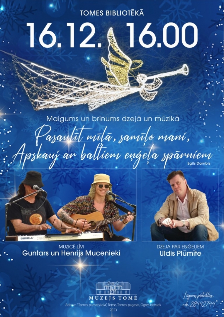 Pasākums MAIGUMS UN BRĪNUMS DZEJĀ UN MŪZIKĀ Tomē 16.12.2023. plakāts