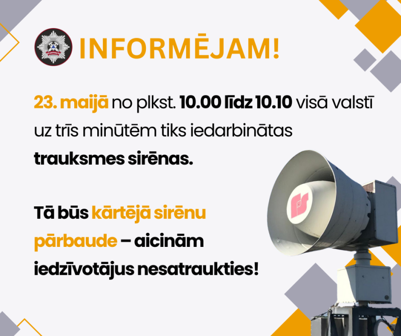 23. maijā visā valstī tiks iedarbinātas trauksmes sirēnas 