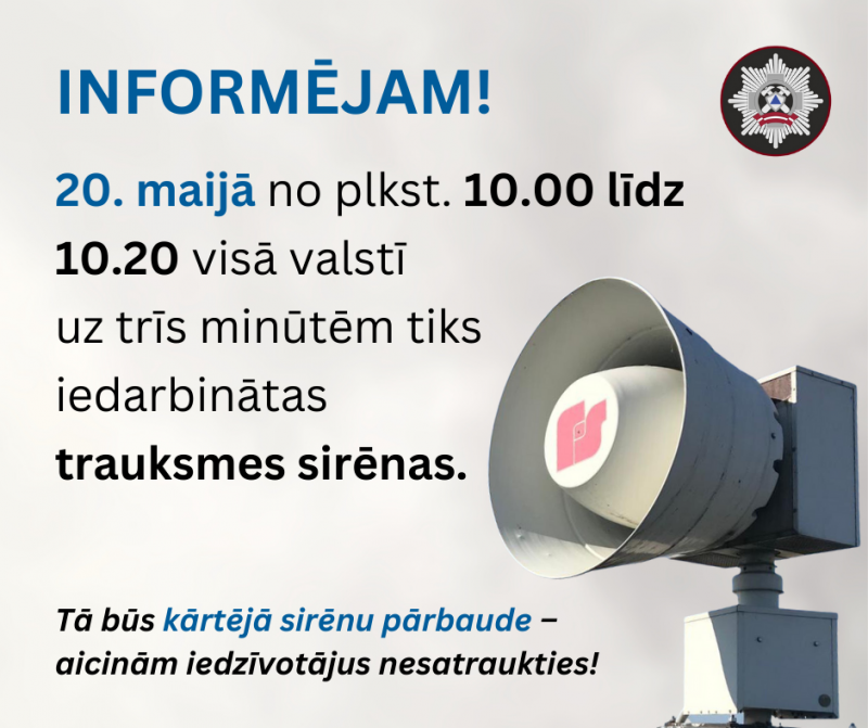 Trauksmes sirēnu pārbaudes brīdinājuma informācija