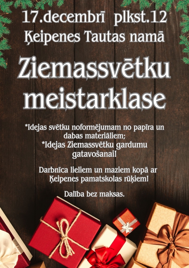 Ziemassvētku meistarklase Ķeipenē 17.12.2023.