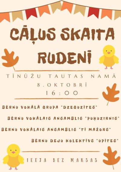 Koncerts "Cāļus skaita rudenī"