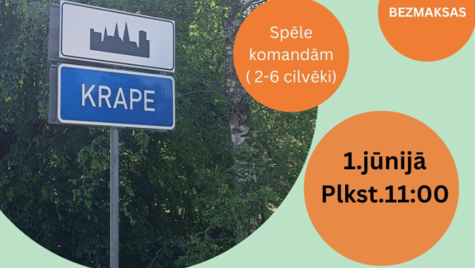 Spēle ar orientēšanās uzdevumiem “Zinu savu Krapi” Krapē 1.  jūnijā plkst. 11.00