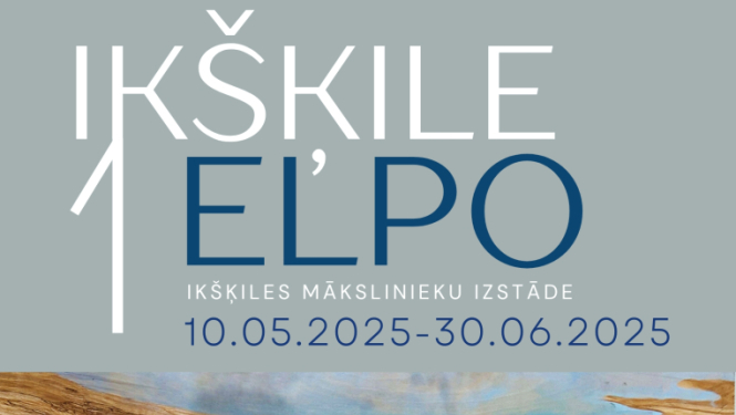 Izstādes "Ikšķile elpo" atklāšana Ikšķiles daudzfunkcionālā centra izstāžu zālē līdz 30. jūnijam