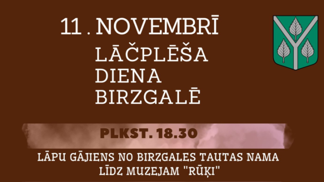 11. novembrī Lāčplēša diena Birzgalē