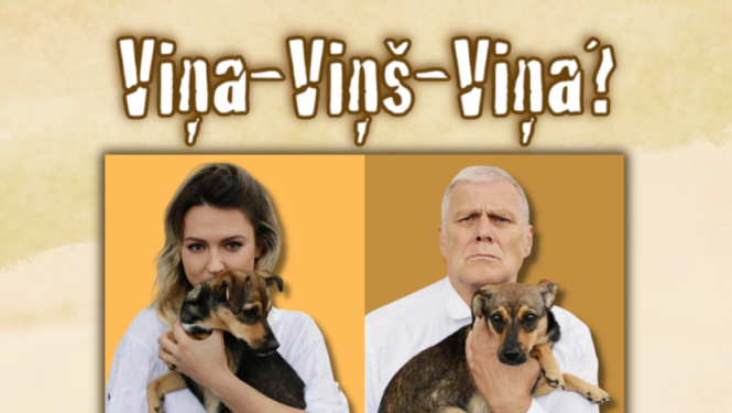 “Viņa– Viņš– Viņa?” - 13. novembris plkst. 19.00